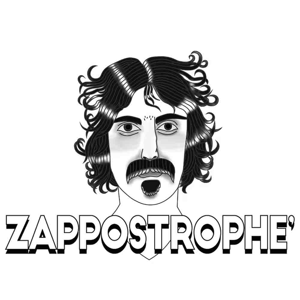 Zappostrophe’ & Lunatics on the Grass